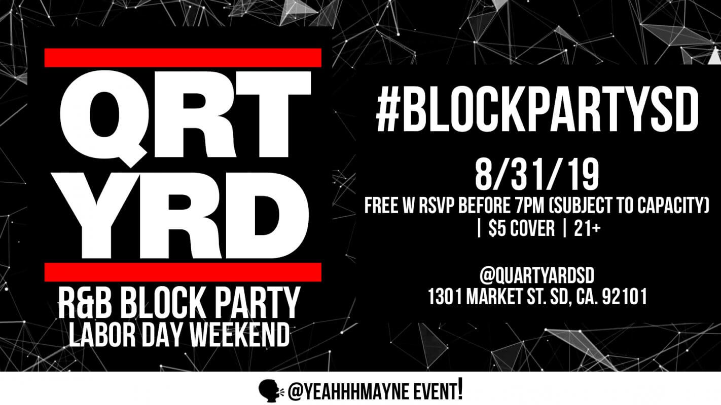 R&B Block Party Quartyard